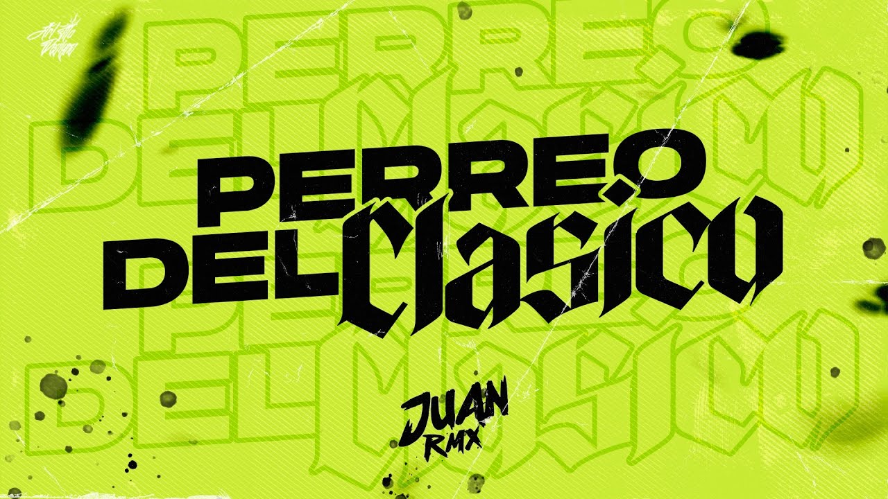 Juan Rmx - PERREO DEL CLASICO ⚡