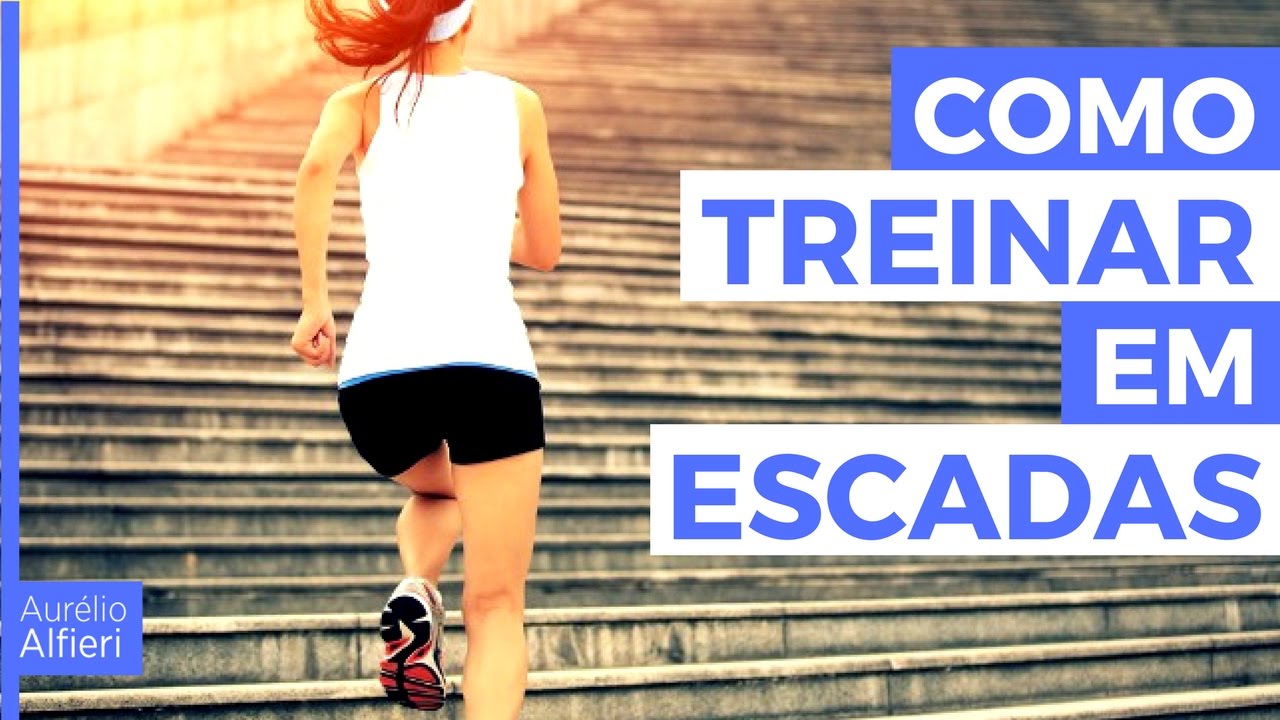 Como começar a TREINAR em ESCADAS - Treino subindo escadas!