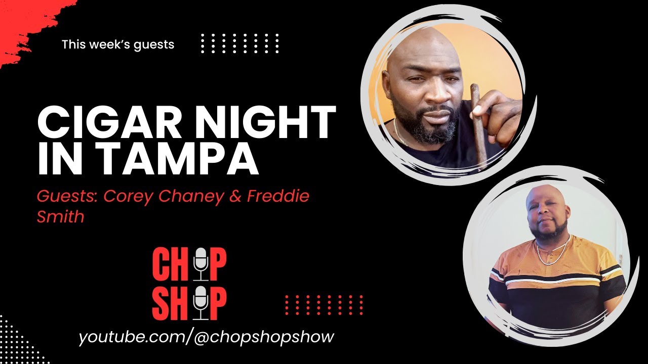 Cigar Night in Tampa: Chaney Cigar Lounge, Big Fred’s Bus, and Black Cigar Brotherhood
