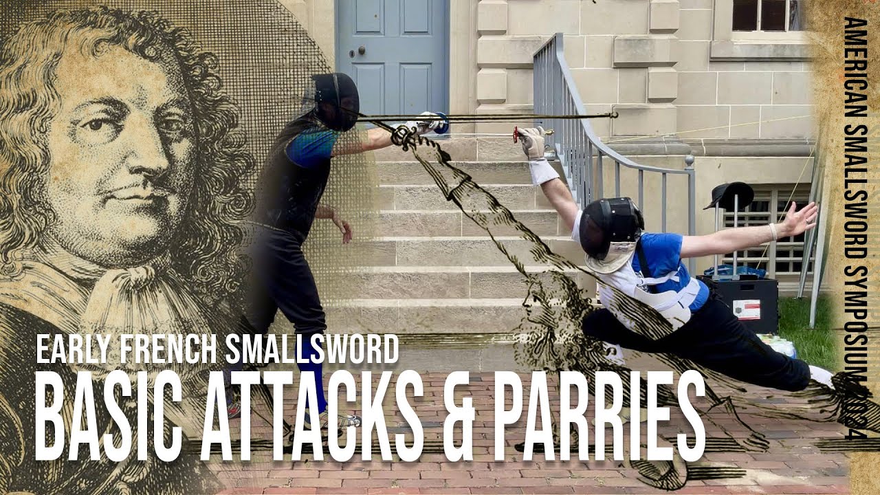 Simple Attacks & Parries of La Touche's Early Smallsword (American Smallsword Symposium 2024)