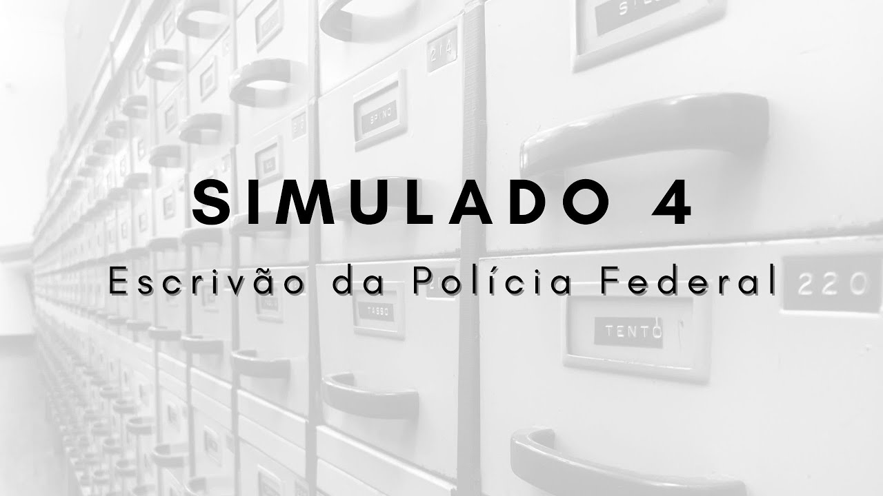 Simulado 4 de Arquivologia para o cargo de Escrivão da Polícia Federal