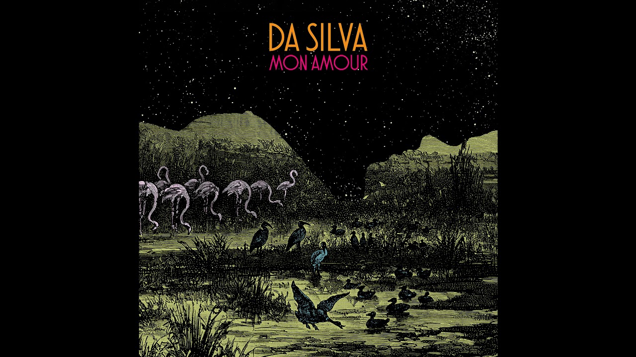 Da Silva - Mon Amour (Remix)