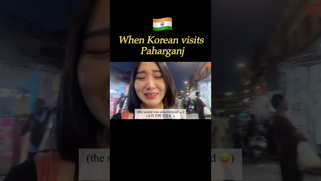When Korean visits Paharganj&hellip; #indiavlog #india  #viral