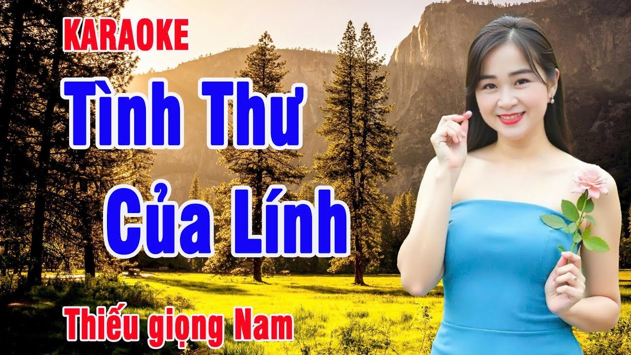 🔥 Thư Tình Của Lính / Karaoke Thiếu Giọng Nam Song Ca Với Sầu Riêng