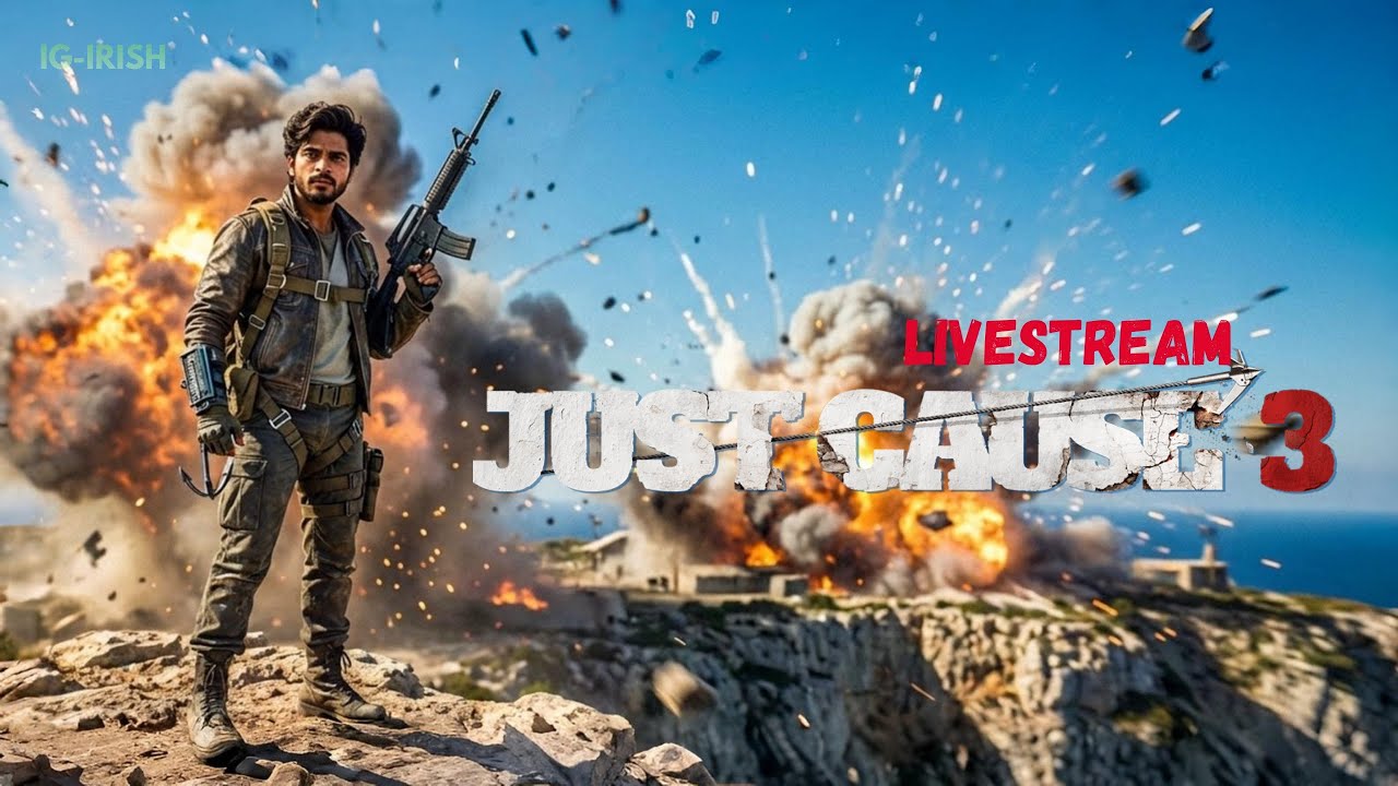 DAY 1 |  JUST CAUSE 3 | LIVE STREAM
