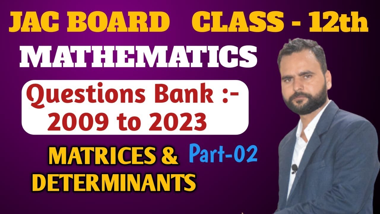 Jac Board class 12 maths questions bank solutions | Maths question bank | By Satendra Sir