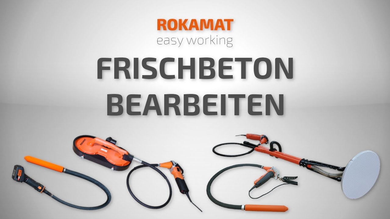 Frischbeton bearbeiten | ROKAMAT