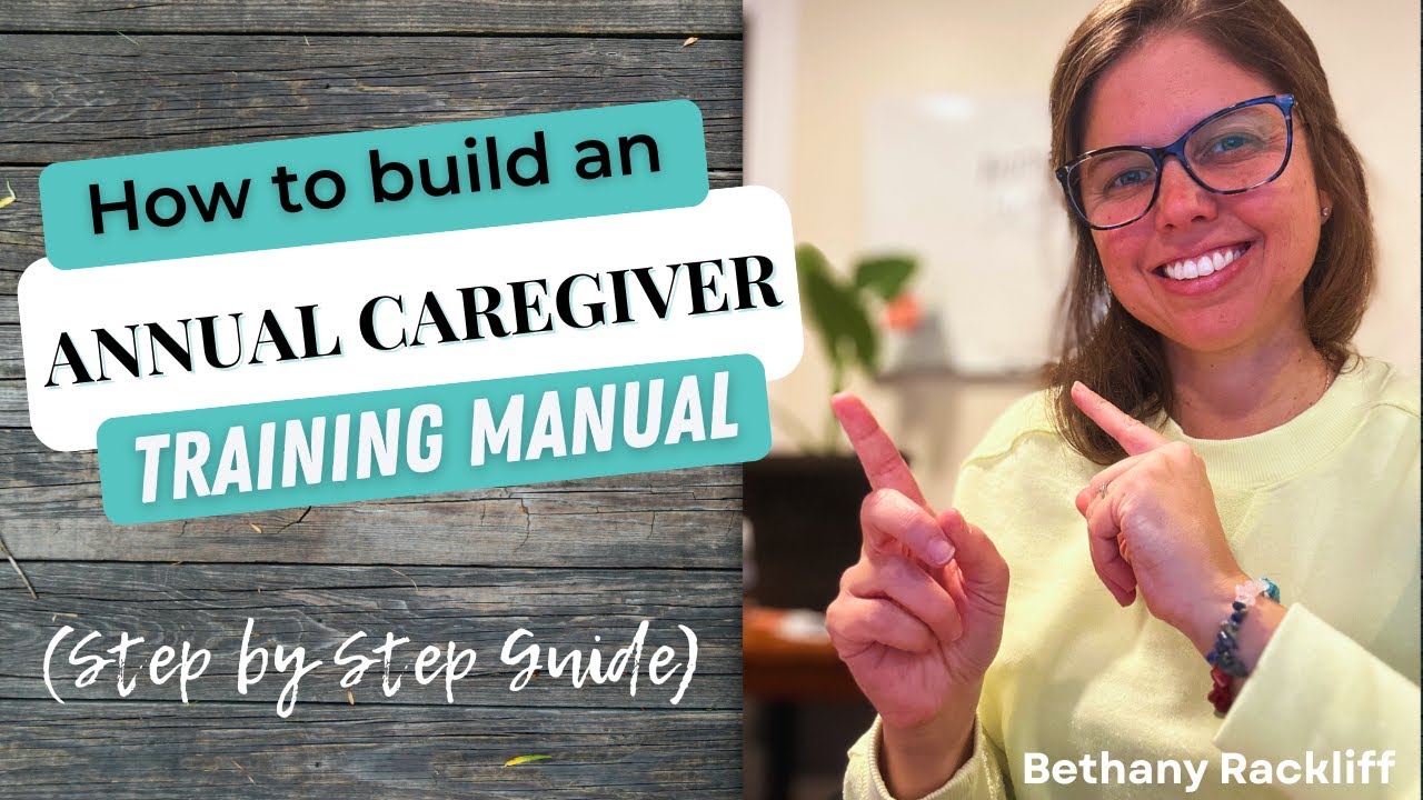 How to Build Your Annual Caregiver Training Plan - Step-by-Step for Home Care Agency Owners