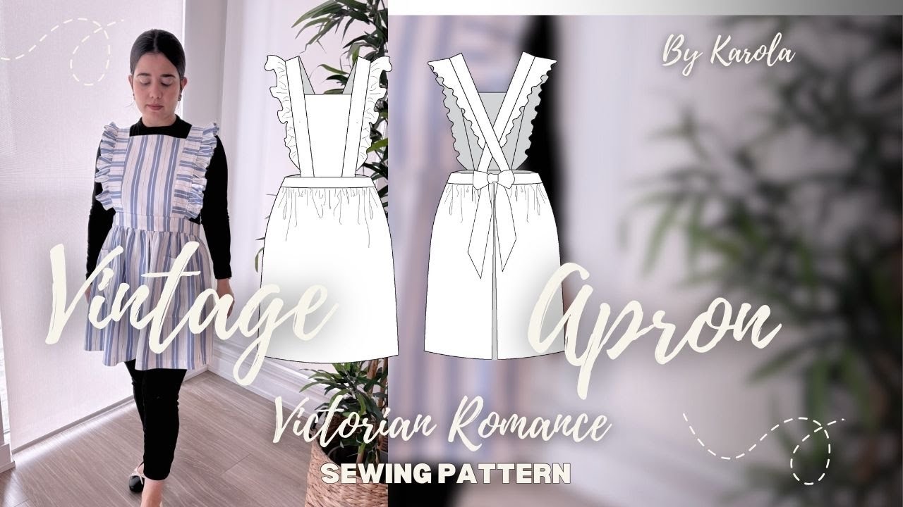 Vintage Apron | Pinafore Apron Sewing Pattern | Pottery Apron| Victorian Romance Apron| How to sew