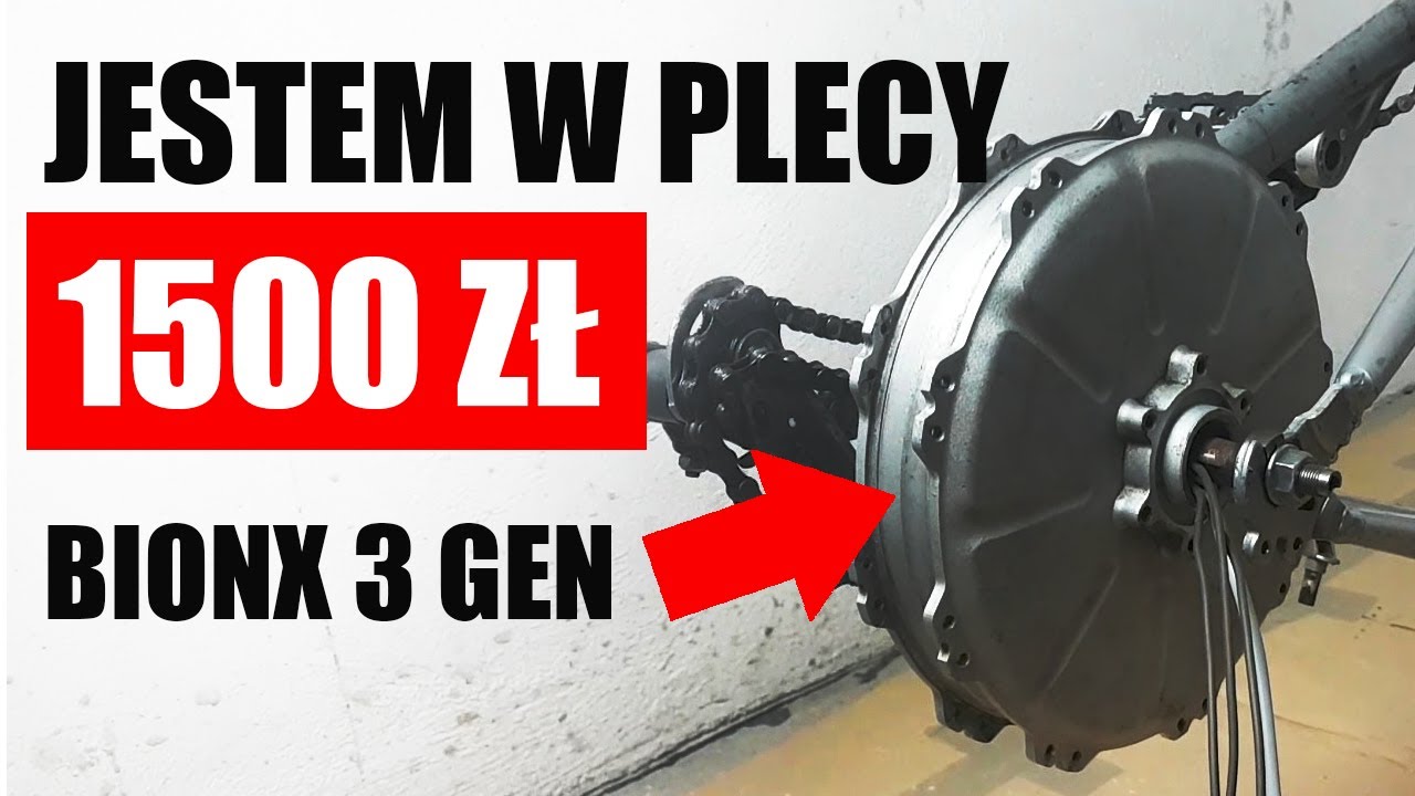 Dlaczego odradzam silnik BionX 3 generacji
