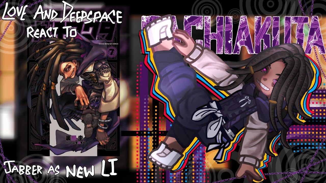| Love And DeepSpace React To Jabber from Gachiakuta  As New Love Interest | Part 3 |