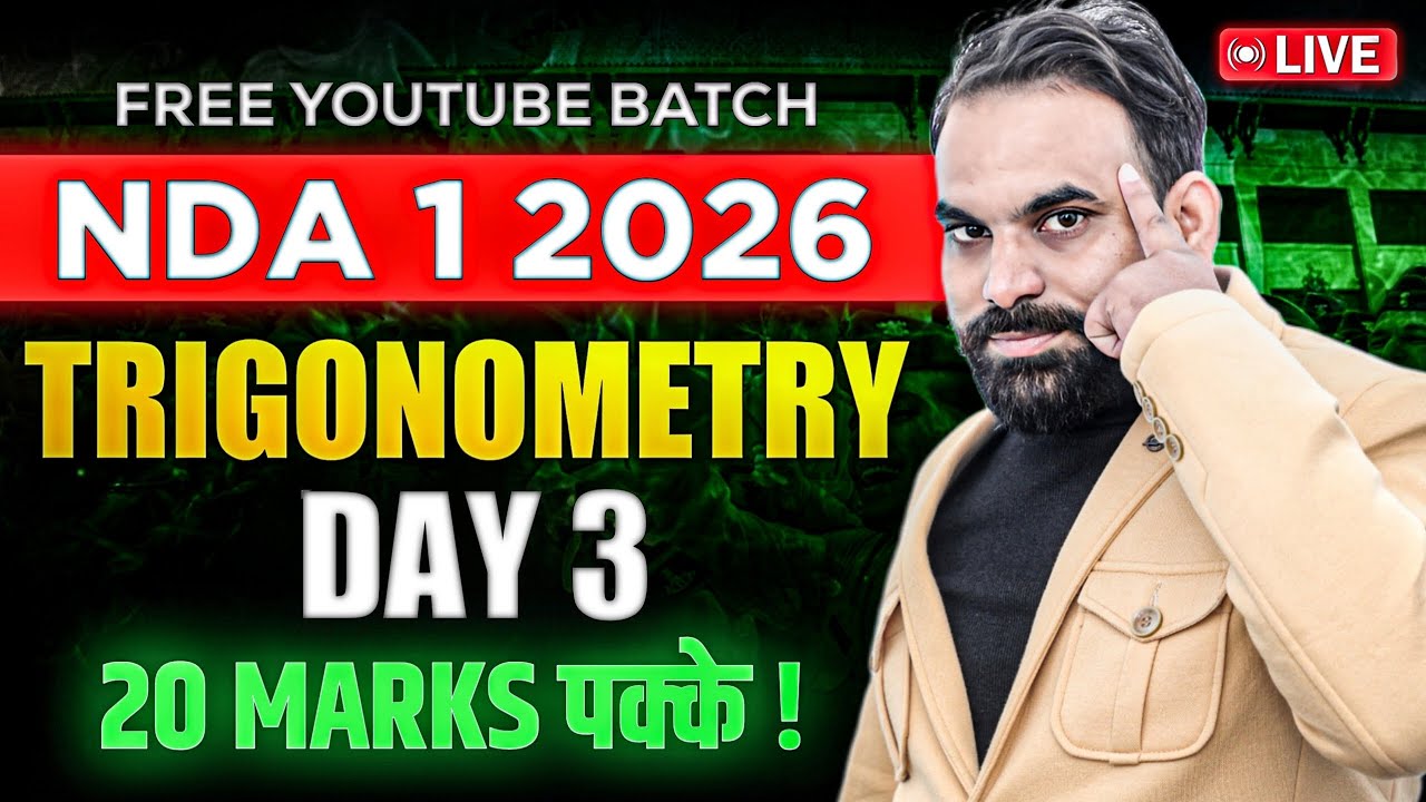 Trigonometry Concepts & Tricks | Maths Day 3 LIVE | Lakshya Batch | NDA 1 2026 Maths | Solanki Sir