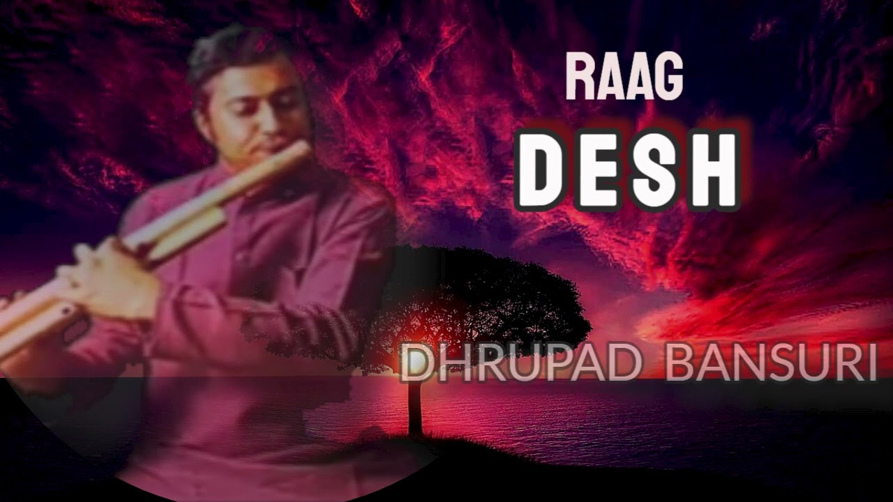 Calm Your Mind with Raag Desh Dhrupad