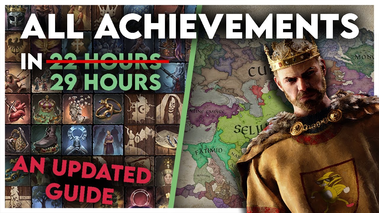 Crusader Kings III - Updated All Achievements Speedrun Guide - RC, FoI, NL