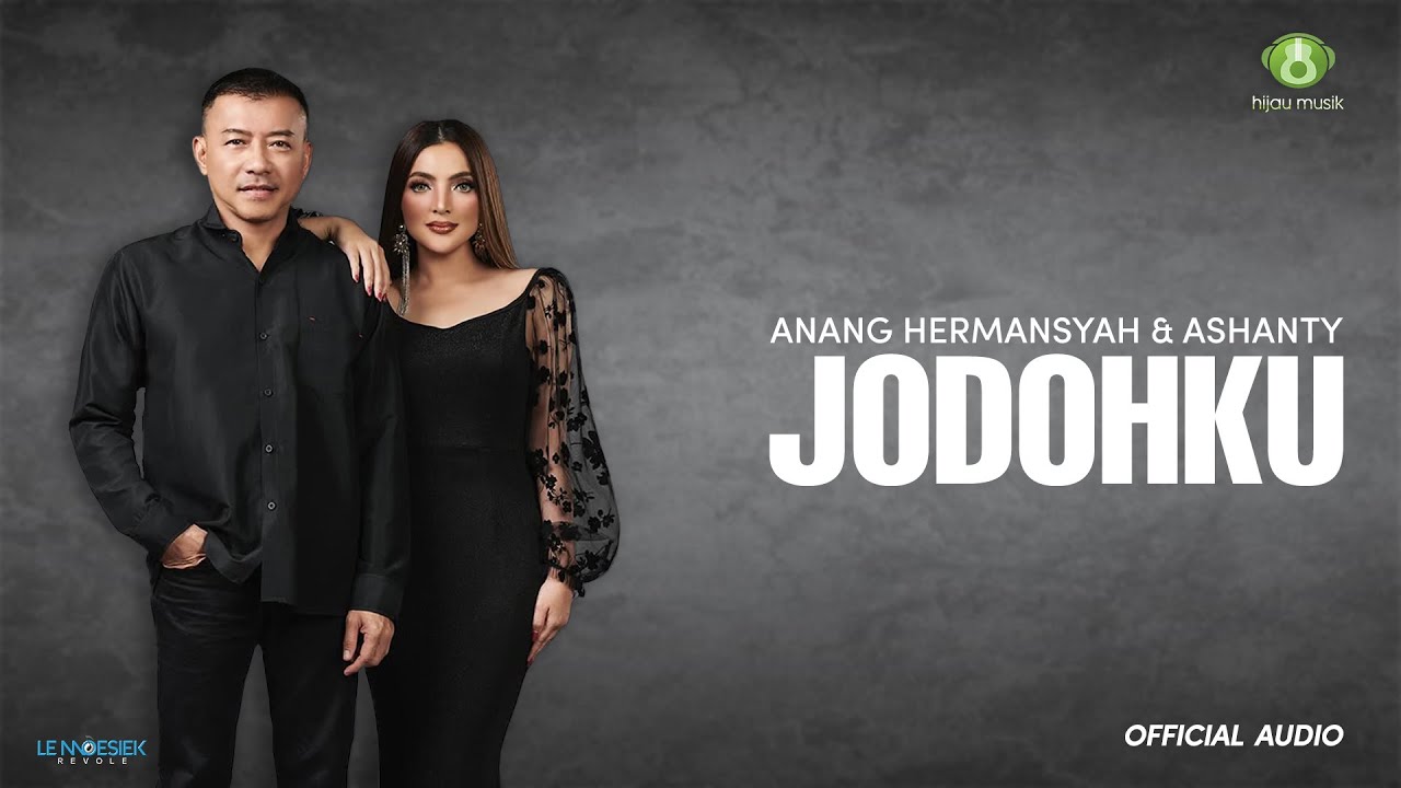 Anang Hermansyah & Ashanty - Jodohku (Official Audio)
