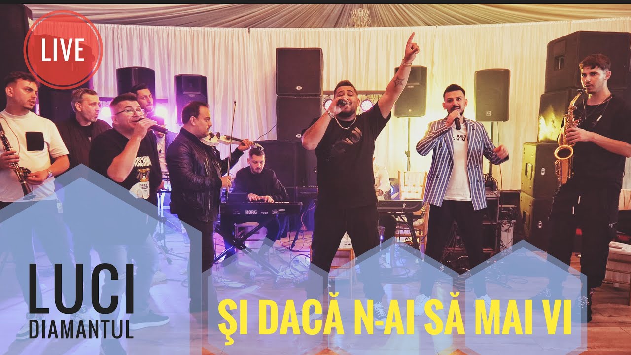 Luci Diamantul & Formatia || Si Daca N-ai Sa Mai Vi || Live 2024
