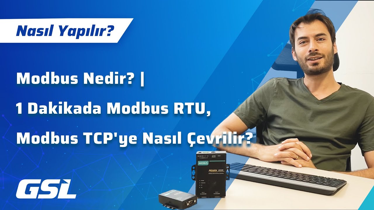 Modbus Nedir? | 1 Dakikada Modbus RTU, Modbus TCP'ye Nasıl &Ccedil;evrilir?