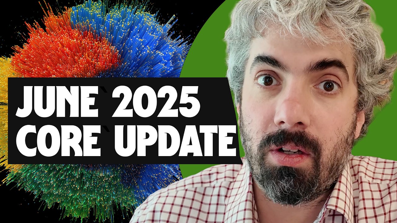 Google June 2025 Core Update Just Dropped