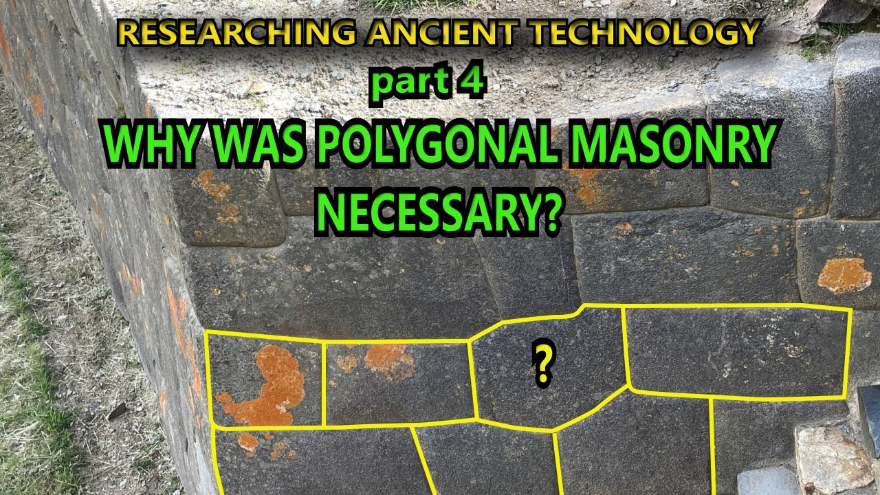Why was polygonal masonry necessary? #ancienttechnology
