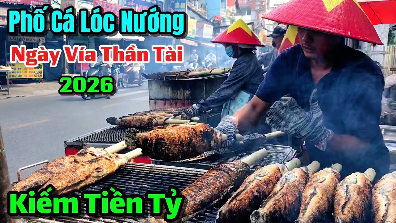 Cảnh Nhộn Nhịp Tại Phố Bán Cá Lóc Nướng Lớn Nhất TPHCM Trước Ngày Vía Thần Tài Năm 2026 #ChợViệtTV