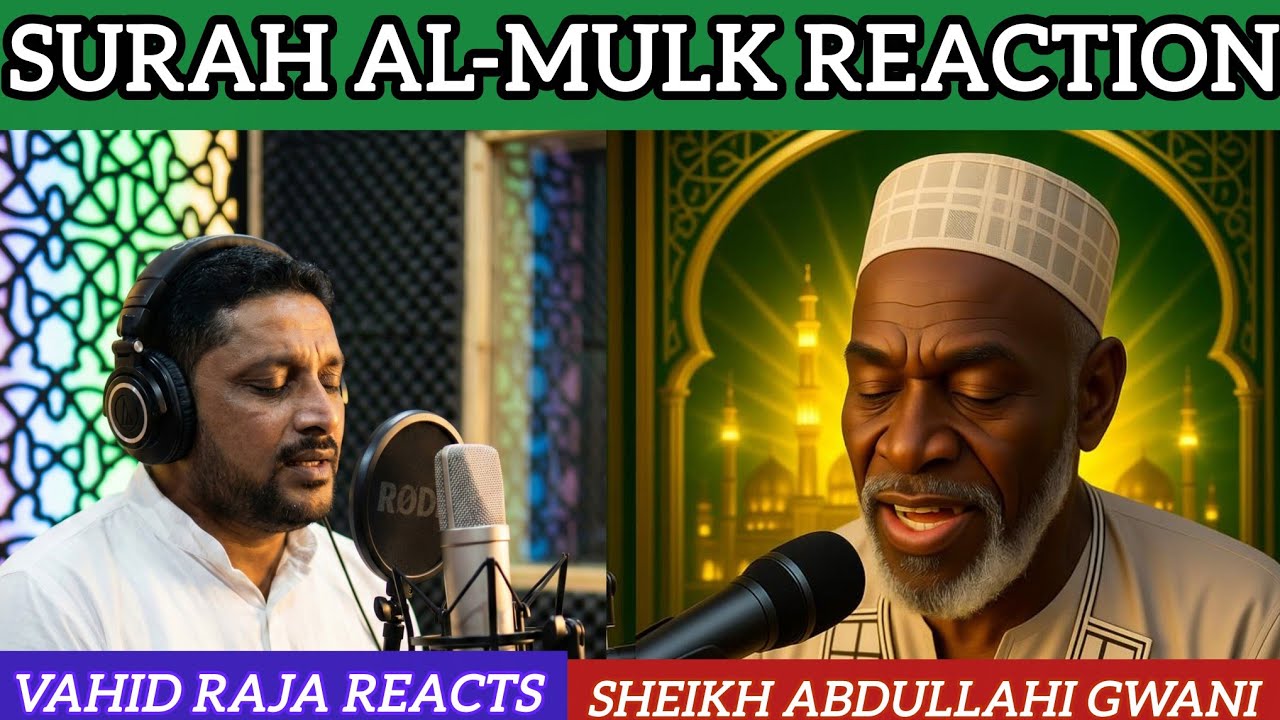 Surah Al Mulk Full | Beautiful Tilawat | Quran Recitation By Vahid Raja  | Sheikh Abdullahi Gwani
