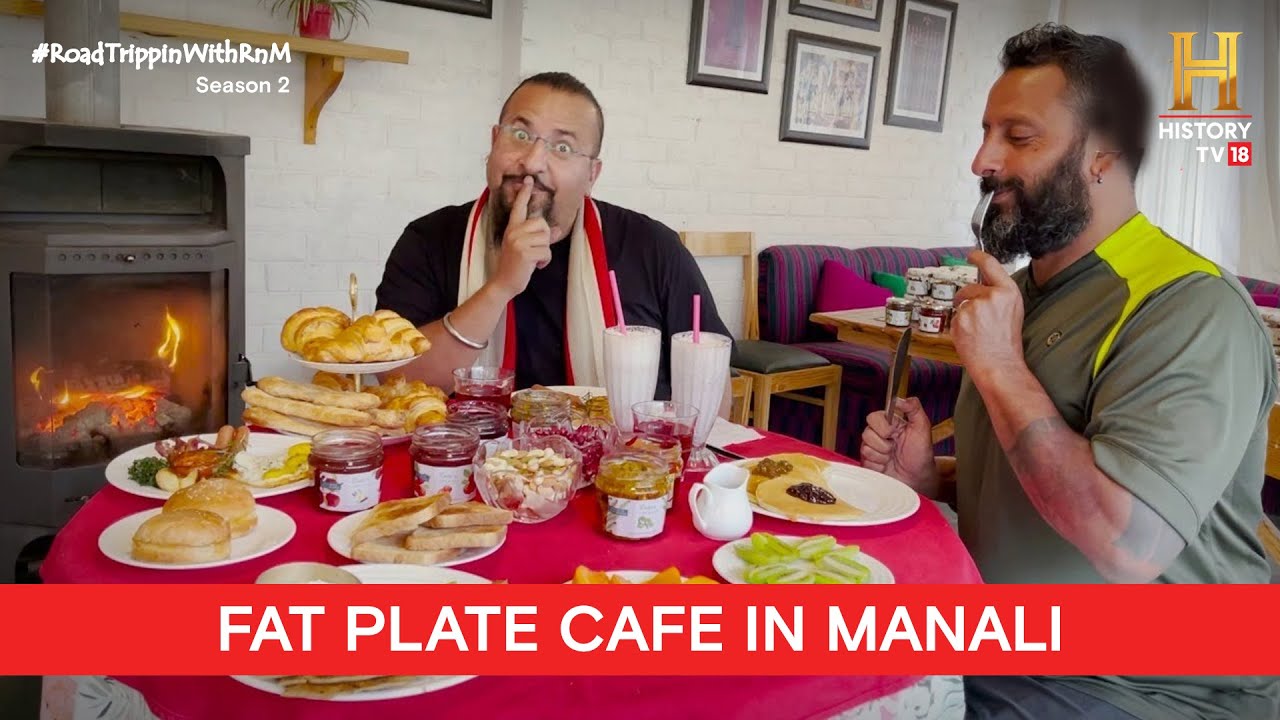 #RoadTrippinwithRnM S2 | Day 10 | Vlog 01 | Rocky Mayur | Fat Plate cafe | Manali