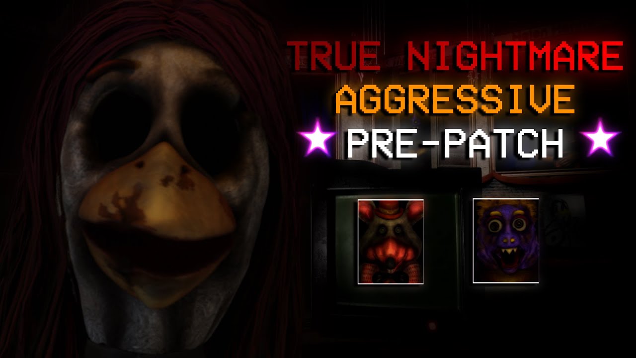 Five Nights at Chuck E Cheese's: Rebooted | True Nightmare Pre-Patch AGGRESSIVE COMPLETE