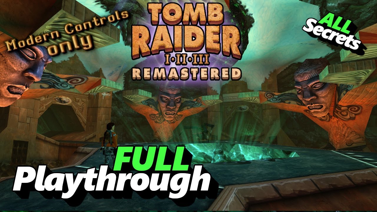 Tomb Raider 3 Remastered Full Playthrough On Modern Controls Part 2