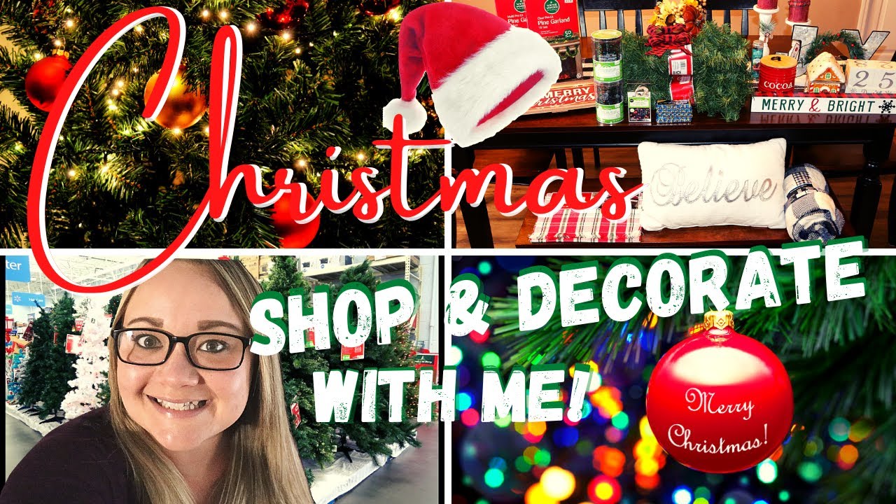 CHRISTMAS SHOP + DECORATE WITH ME! ULTIMATE DECOR WALMART | BIGLOTS | DOLLAR TREE 2020