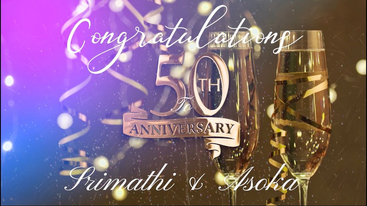 Srimathi & Asoka Wijesekara - Golden Jubilee, 4th of May 2024