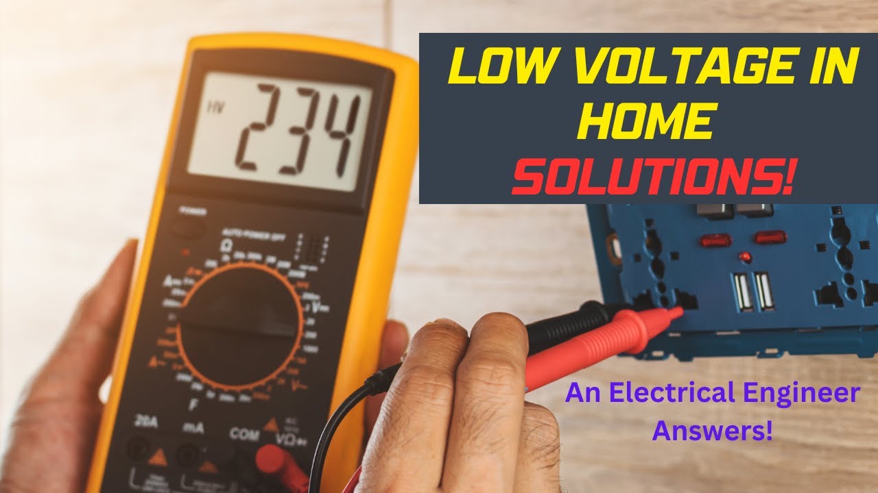 Conquering Low Voltage Problem in Your Home!