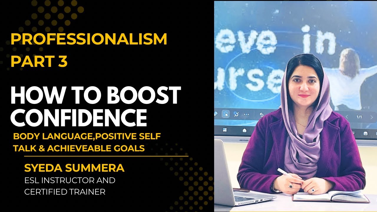 How to boost your confidence part 3