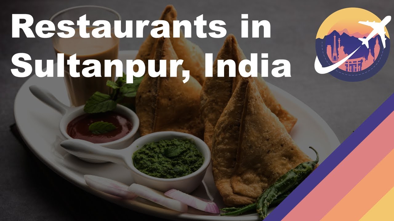 Restaurants in Sultanpur, India