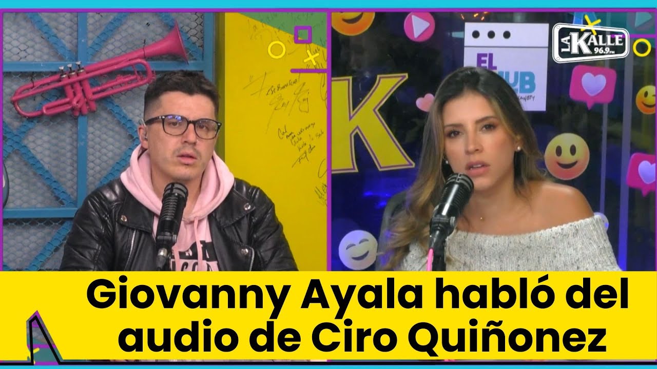 Giovanny Ayala responde al comprometedor audio que filtró Ciro Quiñonez: “Quiere victimizarse