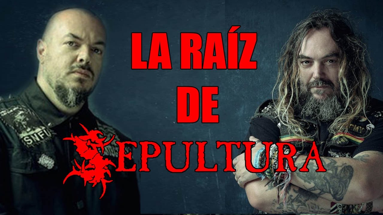 La Raíz de Sepultura - Los hermanos Cavalera