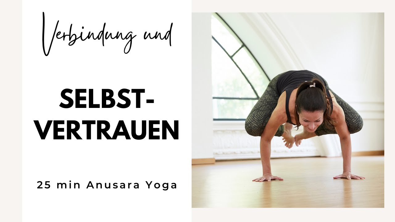 25 min Anusara Yoga | SELBSTVERTRAUEN | mit Veronika Freitag