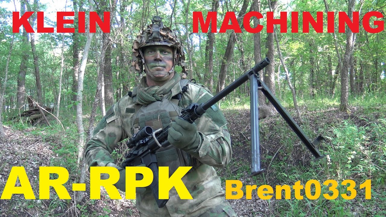 Klein Machining AR-RPK Review PART II - By Brent0331