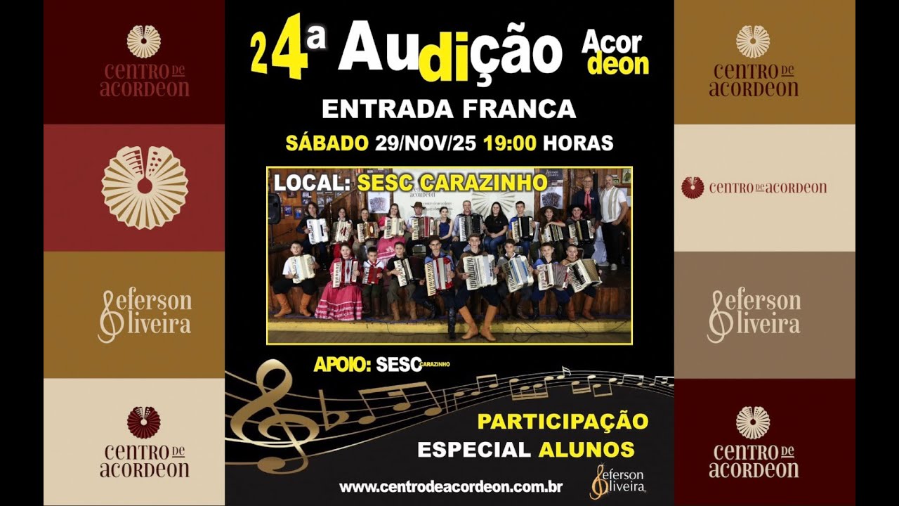 24 Audi&ccedil;&atilde;o de Acordeon do Centro de Acordeon do professor Jeferson Oliveira - 29/11/25