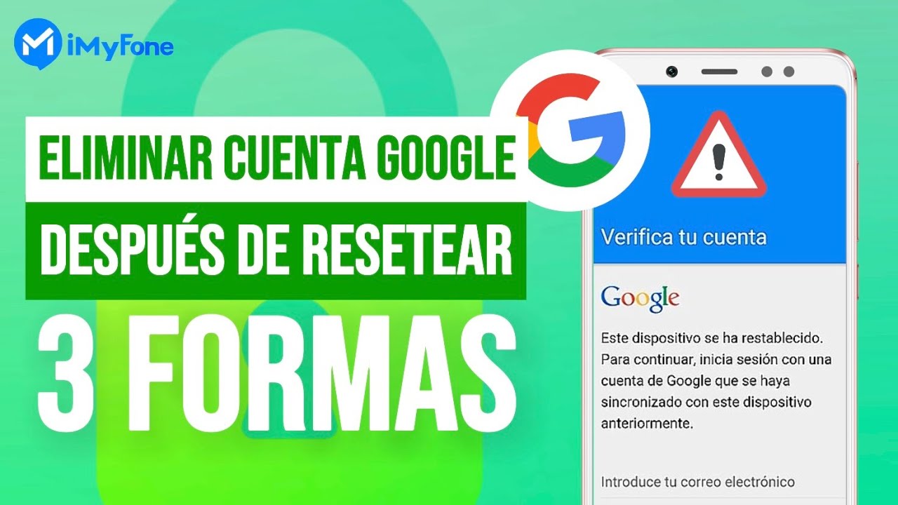 3 Formas - Eliminar cuenta de Google despu&eacute;s de resetear a modo de f&aacute;brica