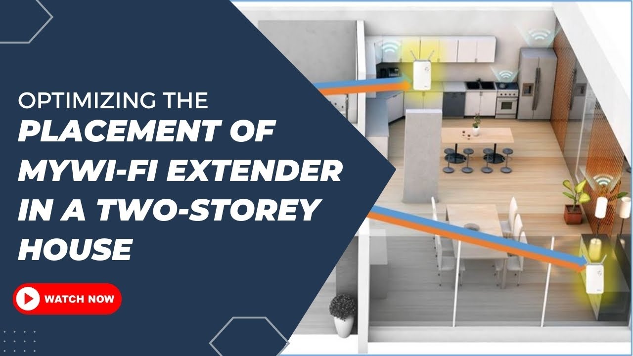 Optimizing the Placement of MyWi Fi Extender in a Two Storey House