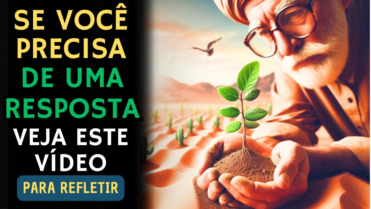 RESILIÊNCIA NO DESERTO DA VIDA - FASCINANTE REFLEXÃO DA ÁRVORE DA VIDA!