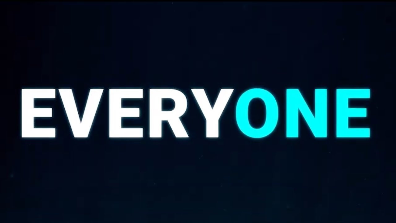 EVERYONE - Cinema Version