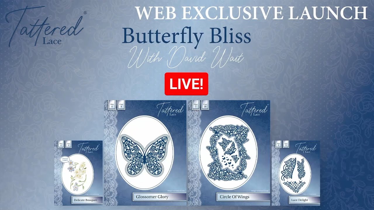Butterfly Bliss Web Exclusive Launch