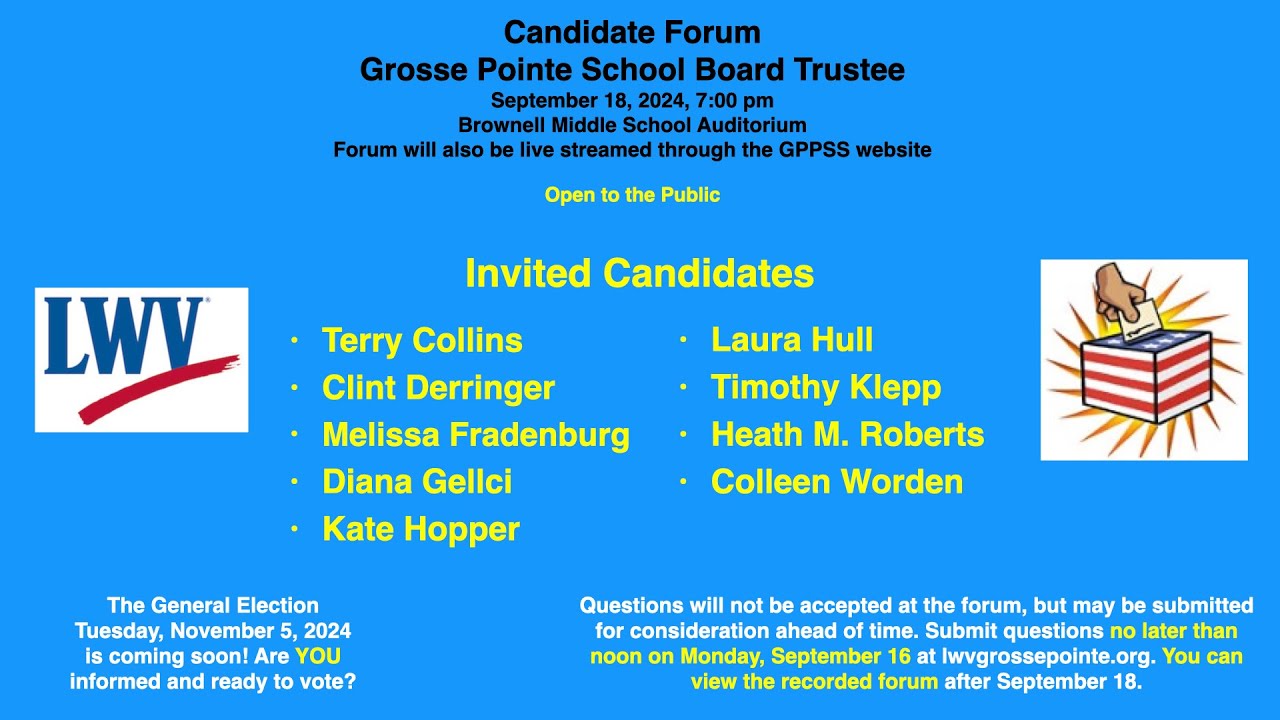 Candidate Forum for Grosse Pointe Public School School Board Trustees