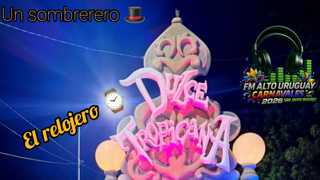 Carnaval San Javier 2026 - Dulce Tropicana // Al país de las maravillas 