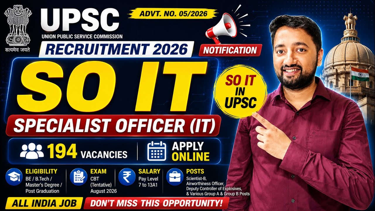 UPSC SO IT Recruitment 2026 | 194 Vacancies Out 🔥 | Specialist Officer (IT) Notification