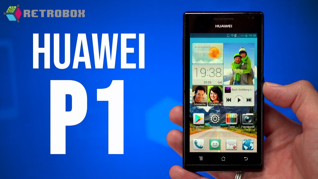 I TAKO JE SVE POČELO... Huawei Ascend P1 - Retrobox #9