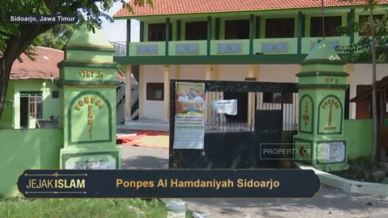 Jejak Islam Eps Pondok Pesantren Al Hamdaniyah Sidoarjo