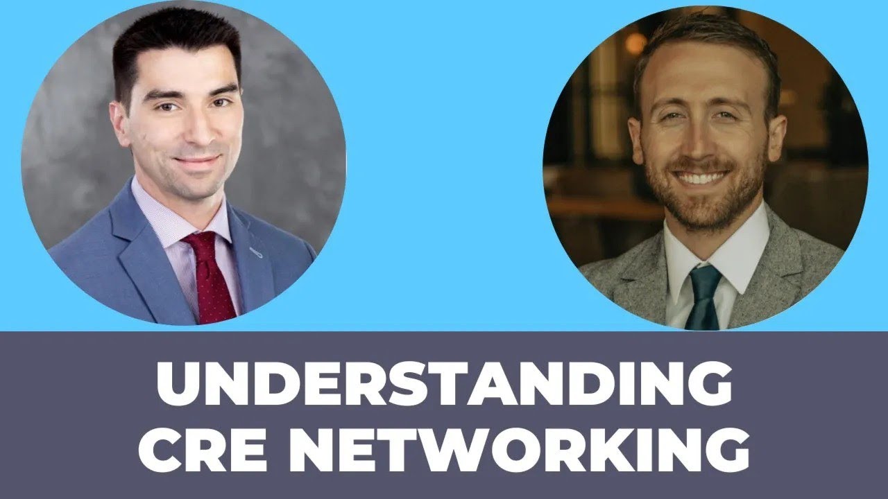 Understanding Commercial Real Estate Networking with Spencer Goldberg