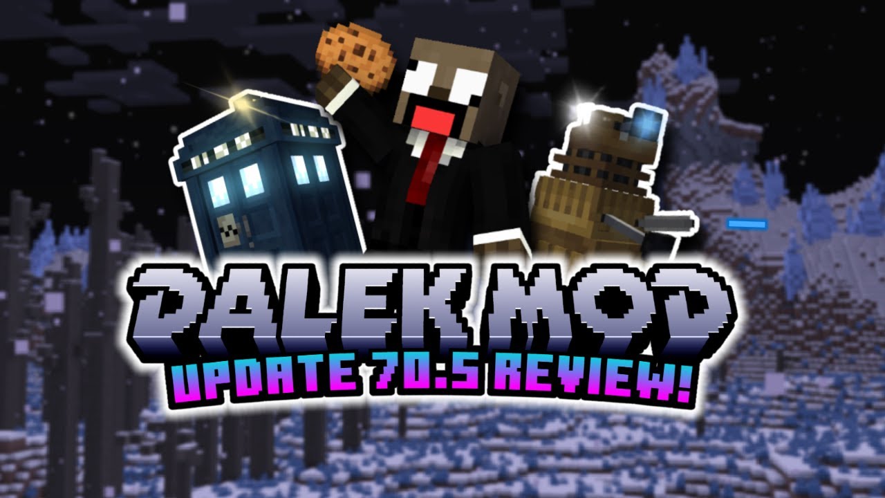 Dalek Mod Update 70.5 Review!